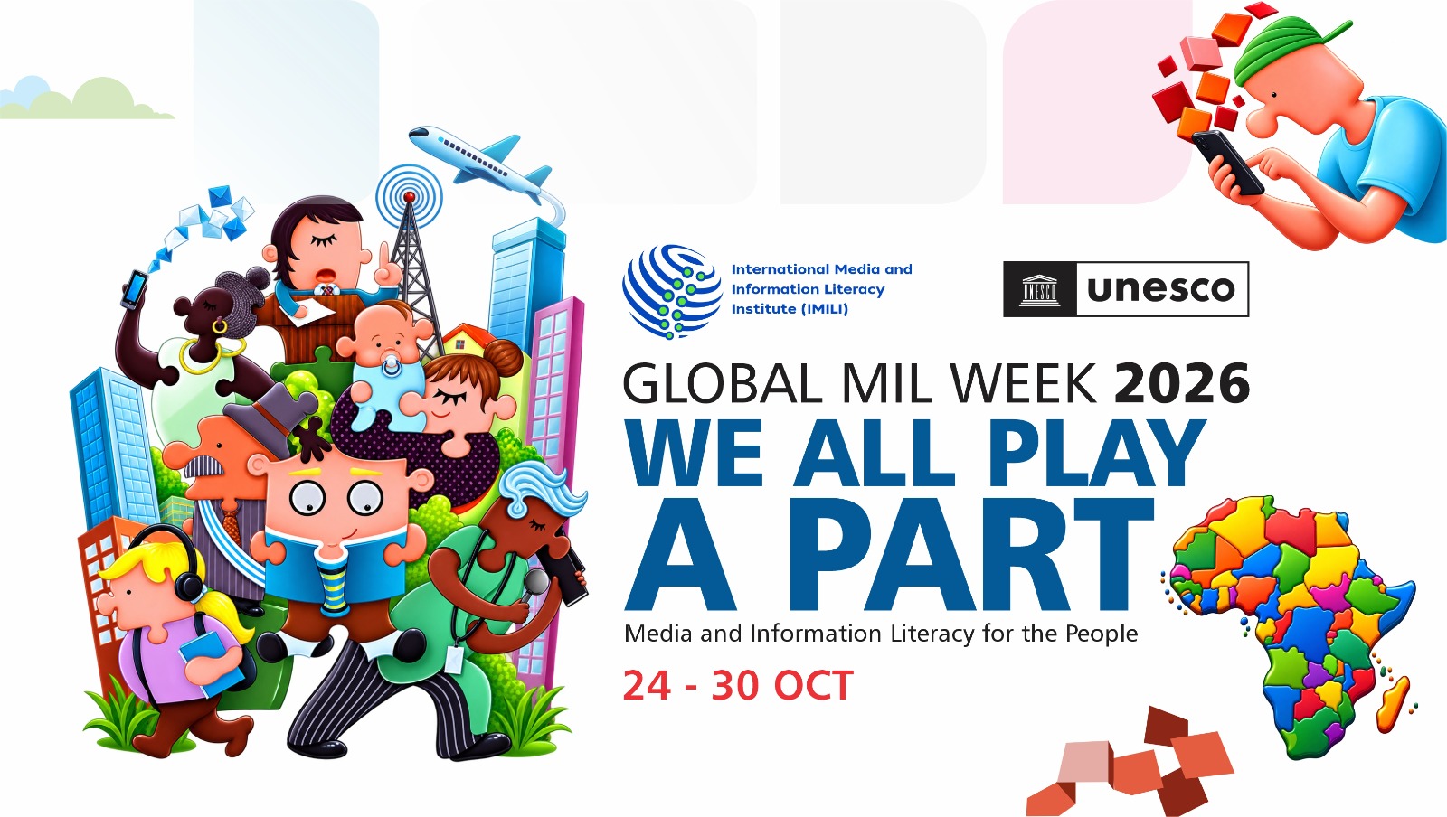 Global MIL Week 2026 banner: We All Play a Part — Media and Information Literacy for the People, with IMILI and UNESCO logos